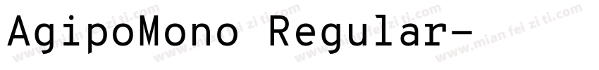 AgipoMono Regular字体转换